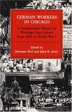 German-Workers-Chicago.jpg (8981 bytes)