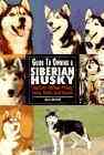 Click the link to order this Siberian Husky guide