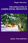 Click link to order The Evolution of Canine Social Behavior