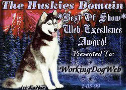 Thanks to The Huskies Domain for honoring WorkingDogWeb.com!