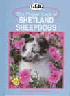 Click link to order The Proper Care of Shetland Sheepdogs
