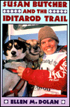 Click link to order Susan Butcher and the Iditarod Trail
