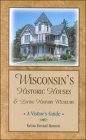 Wisconsin-Historic-Houses.jpg (4732 bytes)